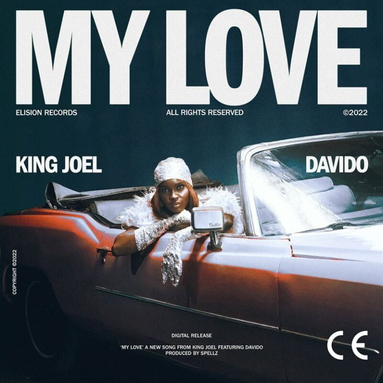 #International: Music: King Joel – My Love ft. Davido
