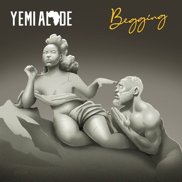 #Nigeria: Music: Yemi Alade – Begging