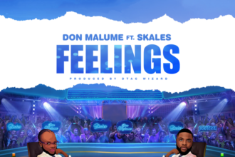 Don Malume – Feelings Ft. Skales