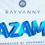 Rayvanny – Azam