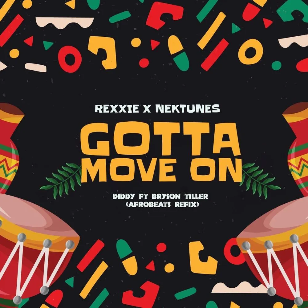 Rexxie – Gotta Move On (Afropiano Remix) Ft. Nektunes